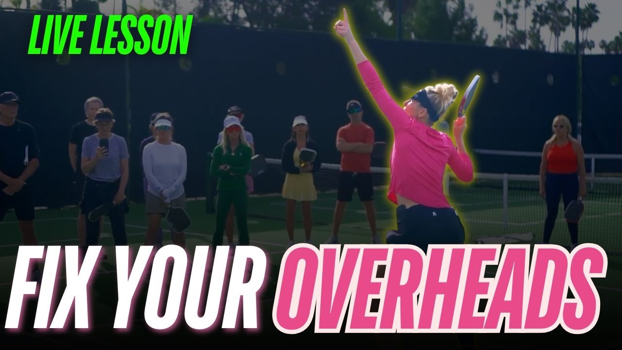 Master Your Pickleball Overhead: 4 Critical Fixes